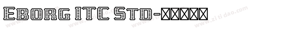 Eborg ITC Std字体转换